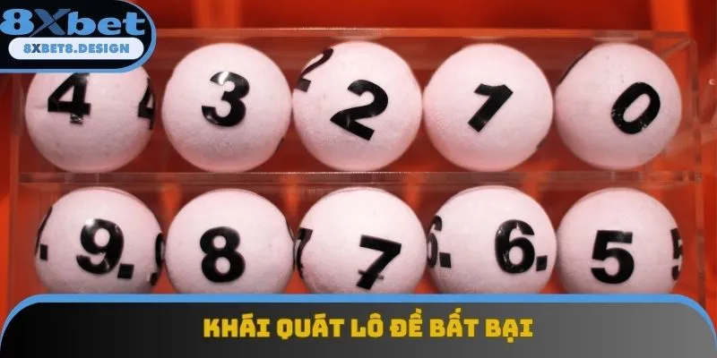 Giới thiệu lô đề bất bại